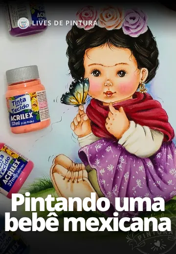 Outras - Hotmart - Club - Produto Vitrine - Vertical - 360x520 - Pintando uma bebê mexicana